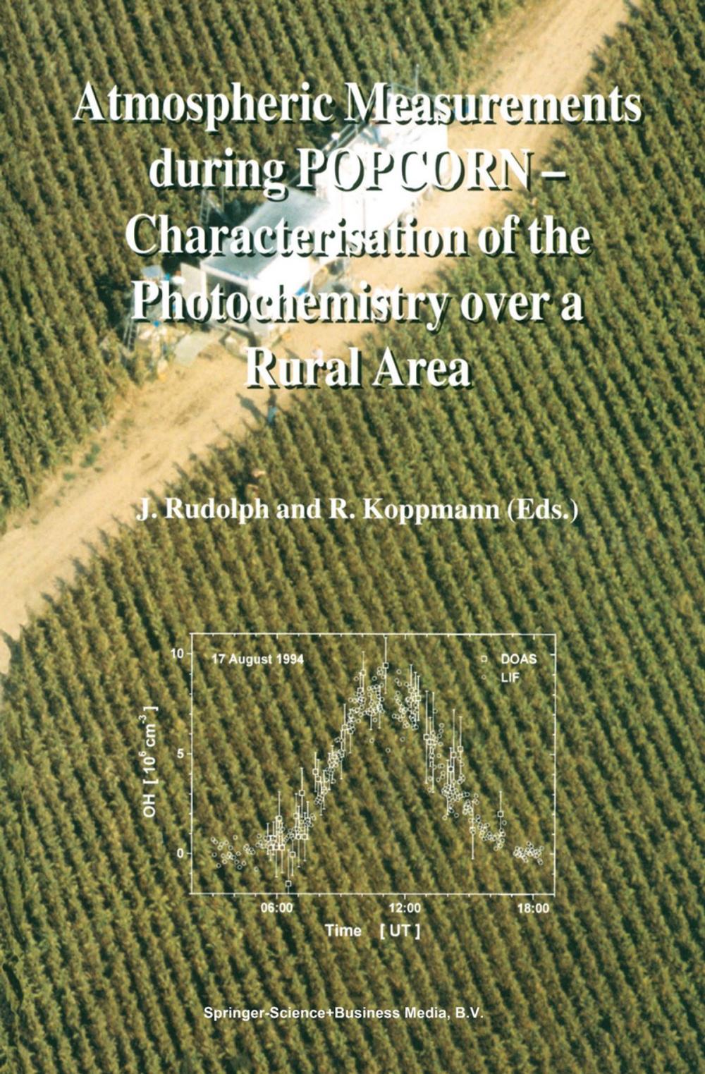 Big bigCover of Atmospheric Measurements during POPCORN — Characterisation of the Photochemistry over a Rural Area