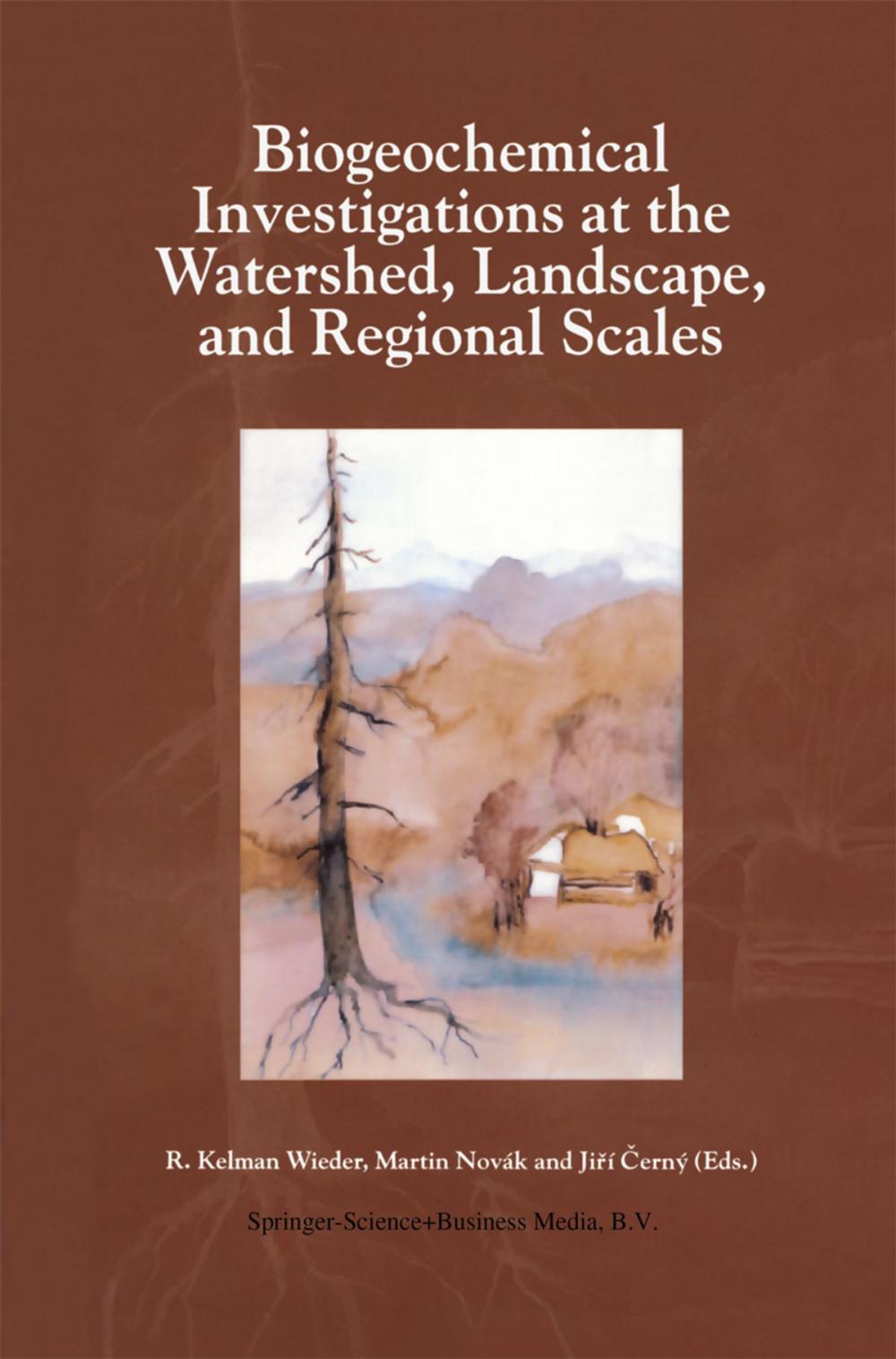 Big bigCover of Biogeochemical Investigations at Watershed, Landscape, and Regional Scales