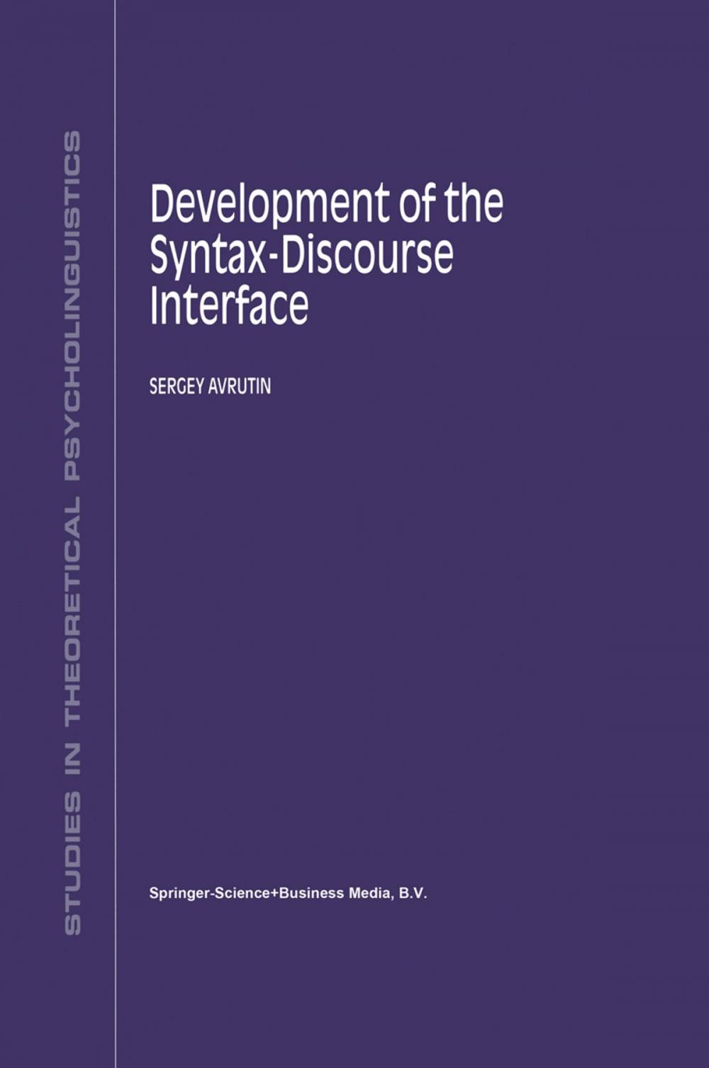 Big bigCover of Development of the Syntax-Discourse Interface