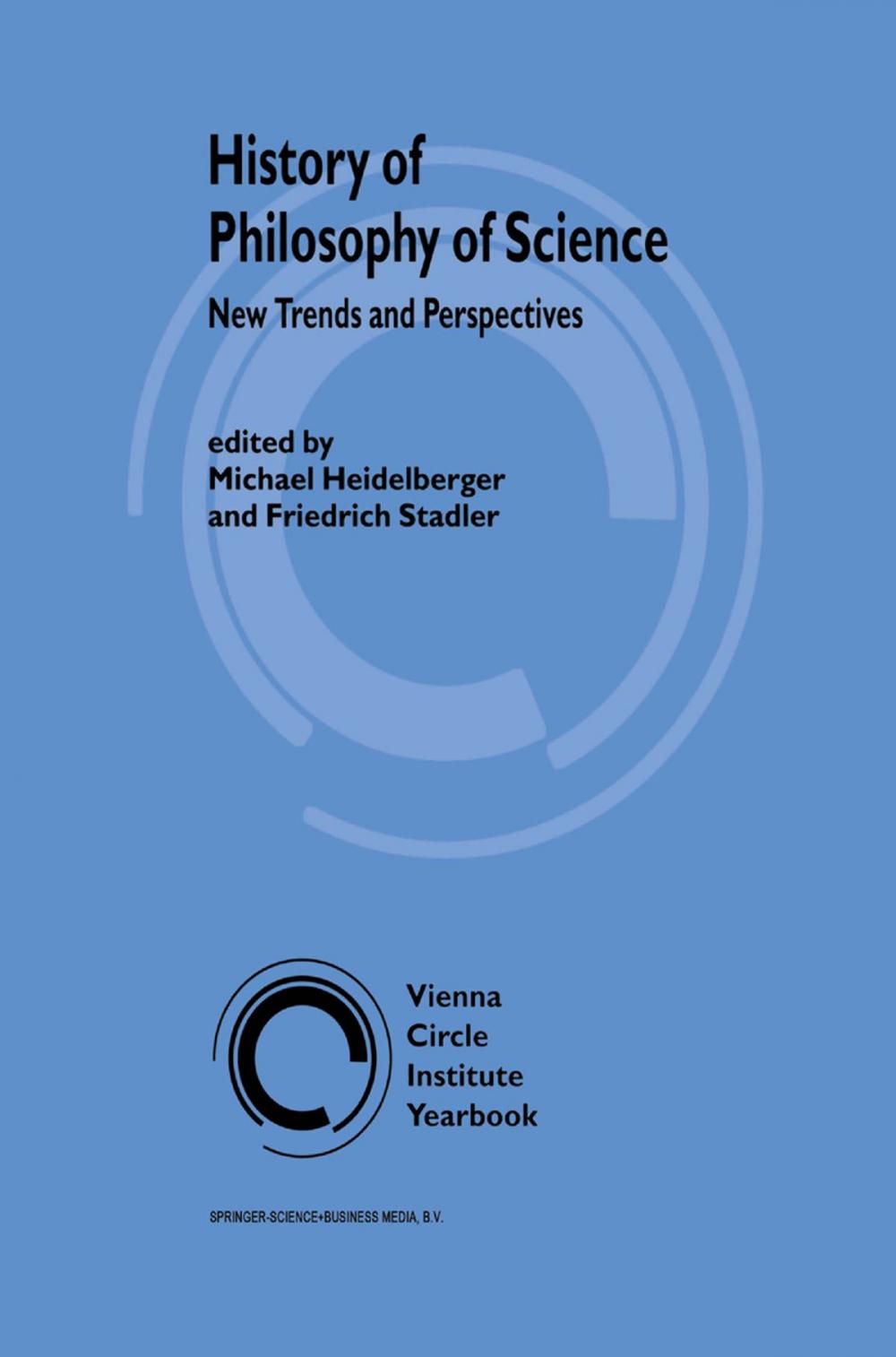 Big bigCover of History of Philosophy of Science