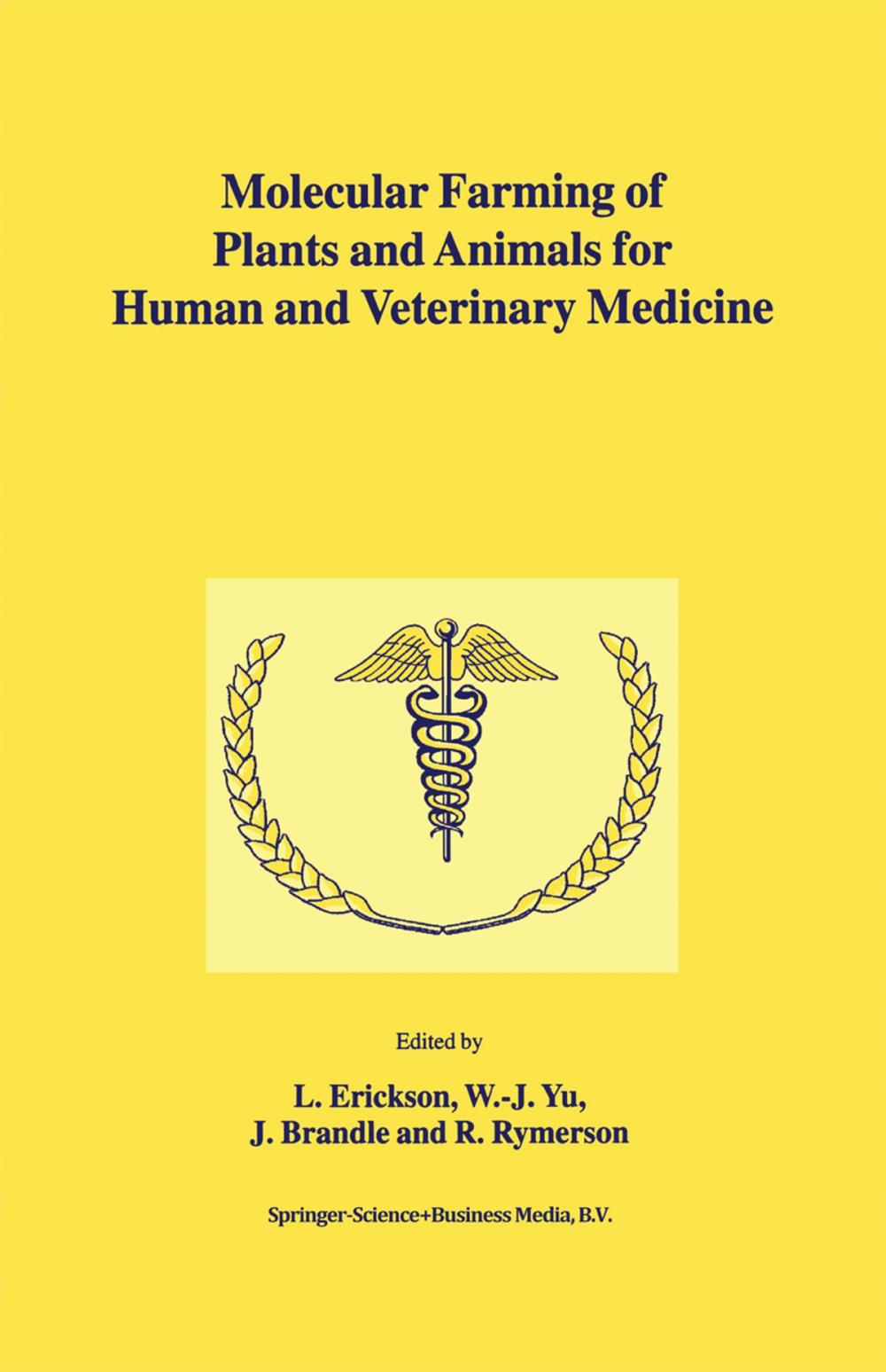 Big bigCover of Molecular Farming of Plants and Animals for Human and Veterinary Medicine
