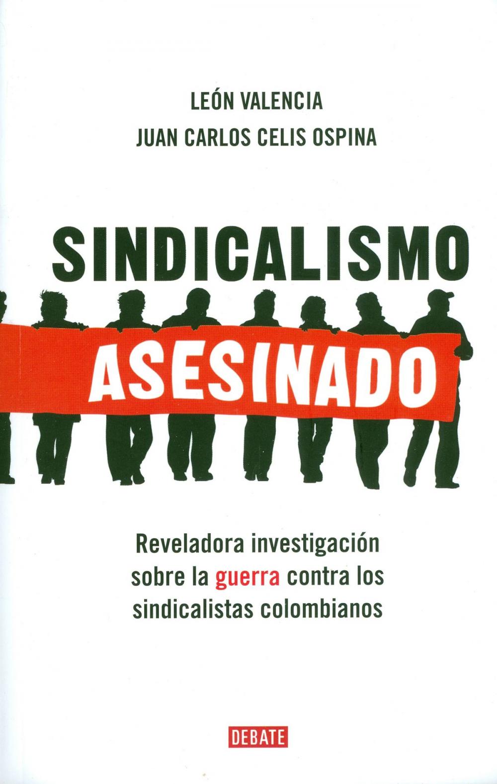 Big bigCover of Sindicalismo asesinado