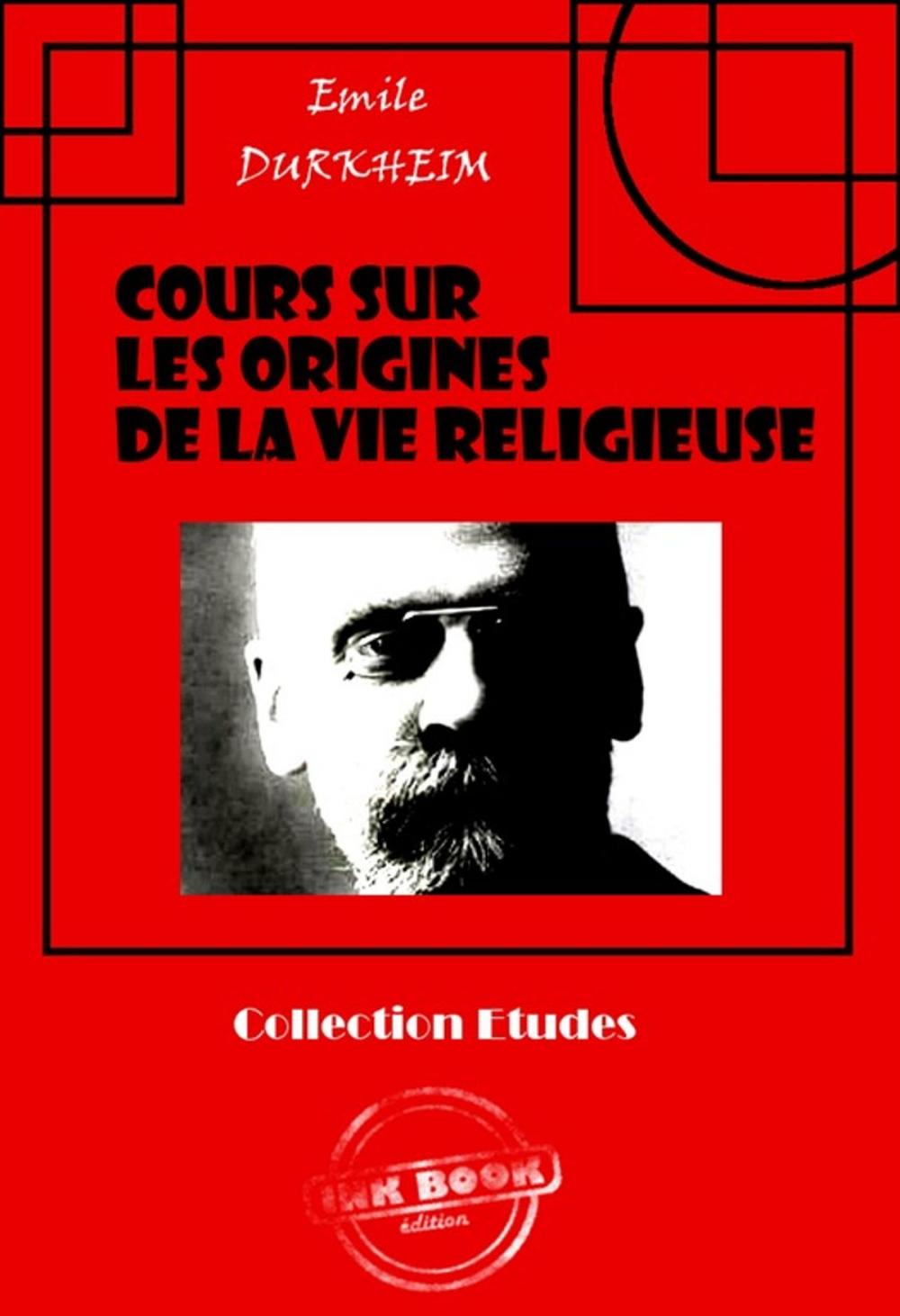 Big bigCover of Cours sur les origines de la vie religieuse