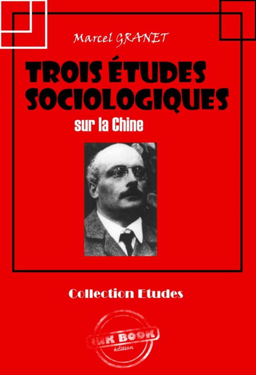 Big bigCover of Trois études sociologiques sur la Chine