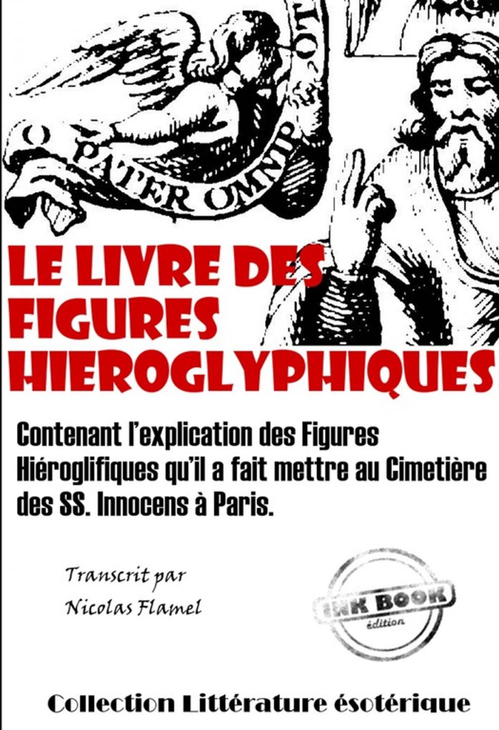 Big bigCover of Le Livre des figures hiéroglyphiques