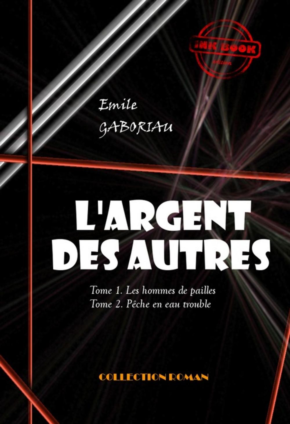 Big bigCover of L'Argent des autres - T1. Les hommes de pailles & T2. Pêche en eau trouble