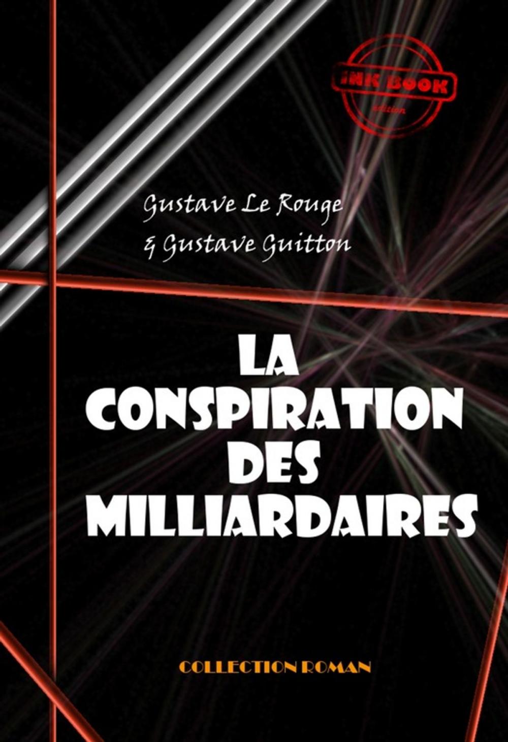 Big bigCover of La conspiration des milliardaires (Tomes I, II, III & IV)