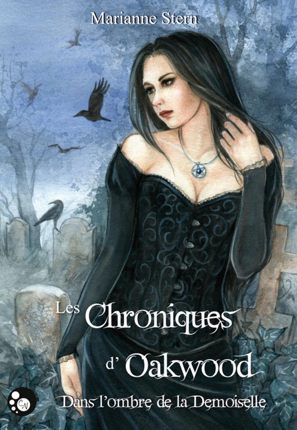 Big bigCover of Les chroniques d'Oakwood