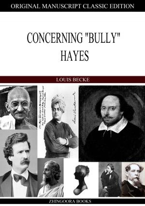Cover of the book Concerning "Bully" Hayes by H. Rider Haggard