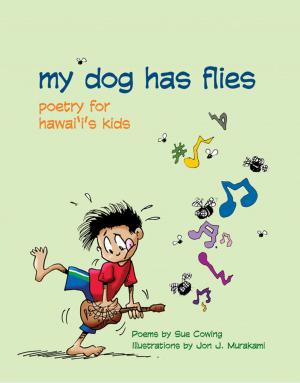 Cover of the book My Dog Has Flies by Lynn Gazis-Sax