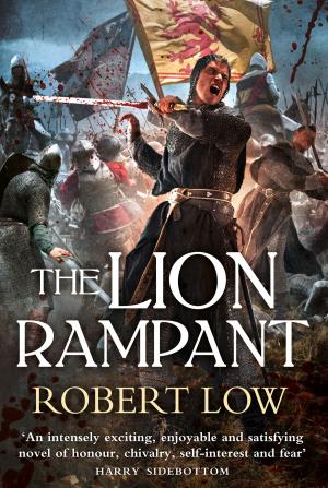 Cover of the book The Lion Rampant (The Kingdom Series) by Tanya Goodwin