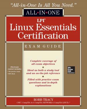 bigCover of the book LPI Linux Essentials Certification All-in-One Exam Guide by 