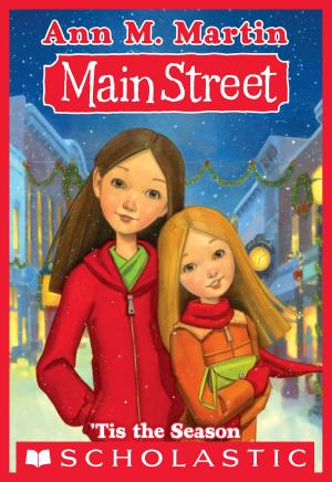 Cover of the book Main Street #3: 'Tis the Season by Garth Nix