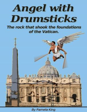 Cover of the book Angel with Drumsticks by Graham High