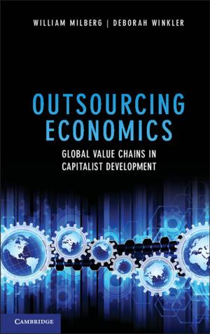 Cover of the book Outsourcing Economics by Christian A. Witting