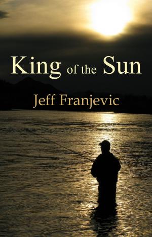 Cover of the book King of the Sun by Dart Travis
