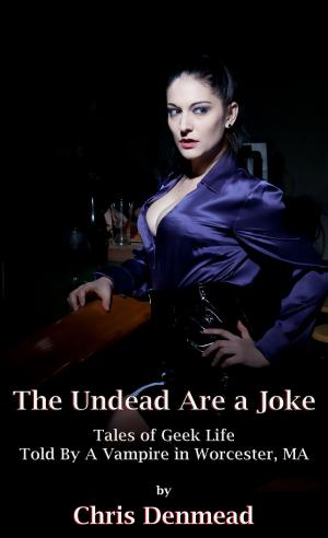 Cover of the book The Undead Are a Joke by Brian David Floyd, Robert Slawsby
