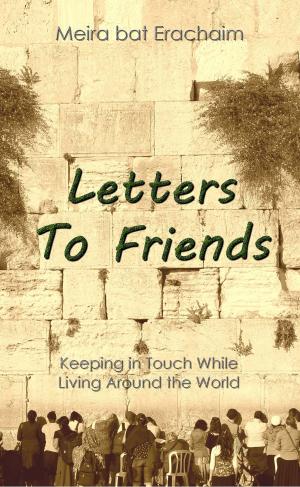 Cover of the book Letters To Friends by Fatine El Asri