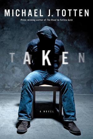 Book cover of Taken: A Novel