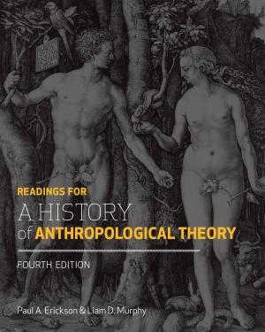 Cover of the book Readings for a History of Anthropological Theory, Fourth Edition by Mary Lorena Kenny