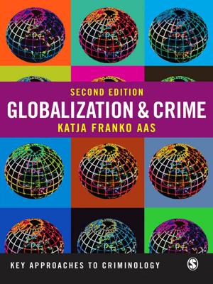 Cover of the book Globalization and Crime by Premilla D'Cruz