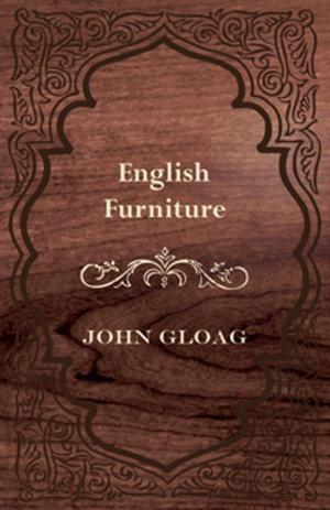 Cover of the book English Furniture - A History and Guide by Thomas Love Peacock