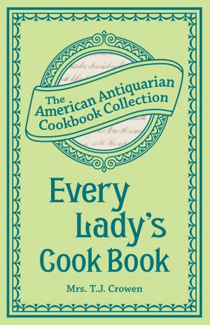 Cover of the book Every Lady's Cook Book by Lang Leav