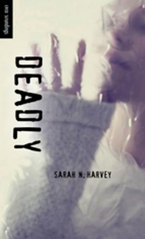 bigCover of the book Deadly by 