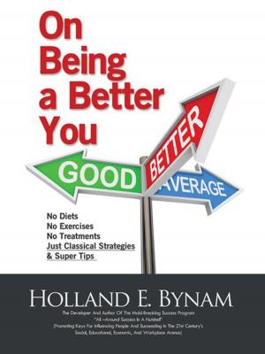 Cover of the book On Being a Better You by F. Hale Stewart JD. LL.M.