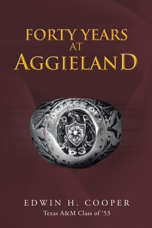 Cover of the book Forty Years at Aggieland by Ritendra Banerjee