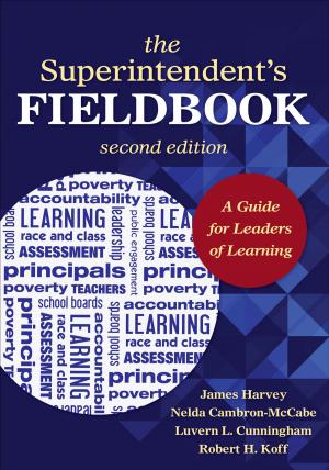 Cover of the book The Superintendent's Fieldbook by D'Ette F. Cowan, Shirley B. Beckwith, Mr. Stacey L. Joyner
