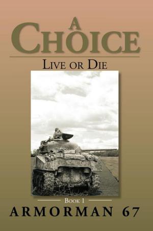 Cover of the book A Choice by PJ Edmund Sr