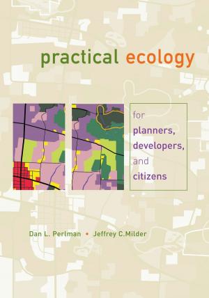 Cover of the book Practical Ecology for Planners, Developers, and Citizens by Tony Juniper