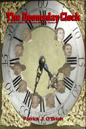 Cover of the book The Doomsday Clock, Book Six in the West Baden Murders Series by Bill Rowe