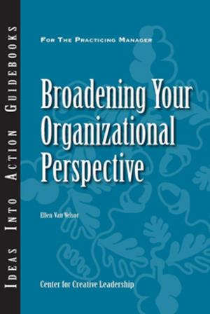 Cover of the book Broadening Your Organizational Perspective by Michael M. Lombardo, Robert W. Eichinger
