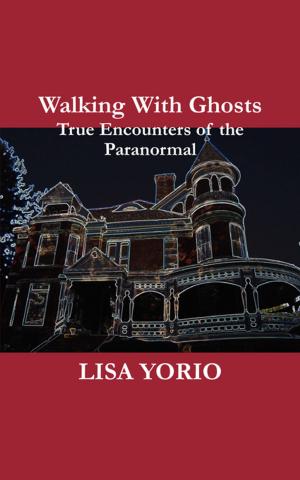 Cover of the book Walking With Ghosts by Landon Alexander