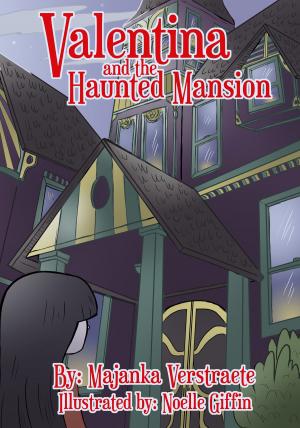 Cover of the book Valentina and the Haunted Mansion by David Litwack