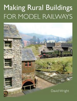 Cover of the book Making Rural Buildings for Model Railways by Ashley Hern