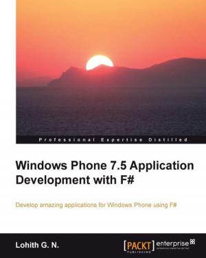 Cover of the book Windows Phone 7.5 Application Development with F# by Alejandro Rodas de Paz
