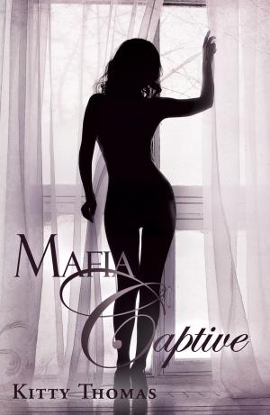 Cover of the book Mafia Captive by Khloe Wren