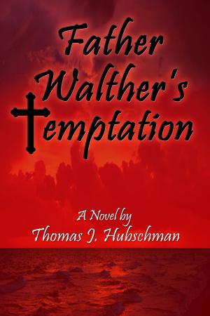 Book cover of Father Walther's Temptation