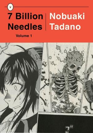 Book cover of 7 Billion Needles, Volume 1