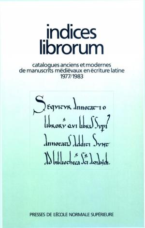 Cover of the book Indices Librorum by Pierre Petitmengin, François Dolbeau
