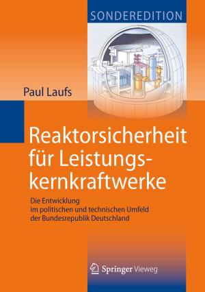 Cover of the book Reaktorsicherheit für Leistungskernkraftwerke by Li Yan, Zongmin Ma, Fu Zhang