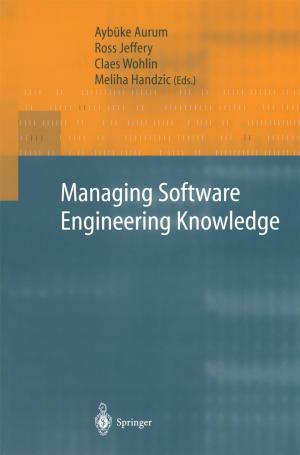 Cover of the book Managing Software Engineering Knowledge by Francesca Campolongo, Henrik Jönsson, Wim Schoutens