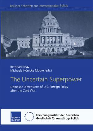 Cover of the book The Uncertain Superpower by Gerhard Preyer