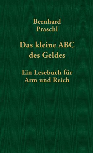 Cover of the book Das kleine ABC des Geldes by Austrofred