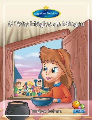 Cover of the book O pote mágico de mingau by Julio Verne