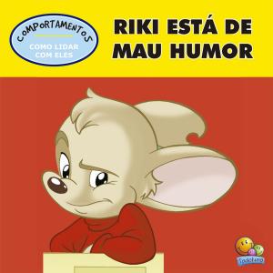 bigCover of the book Riki esta de mau humor by 