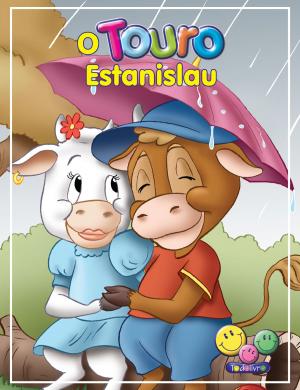 Cover of the book O Touro, Estanislau by Roberto Belli